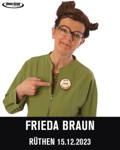 Frieda Braun in Rüthen am 15.12.23 | Jetzt Tickets sichern!