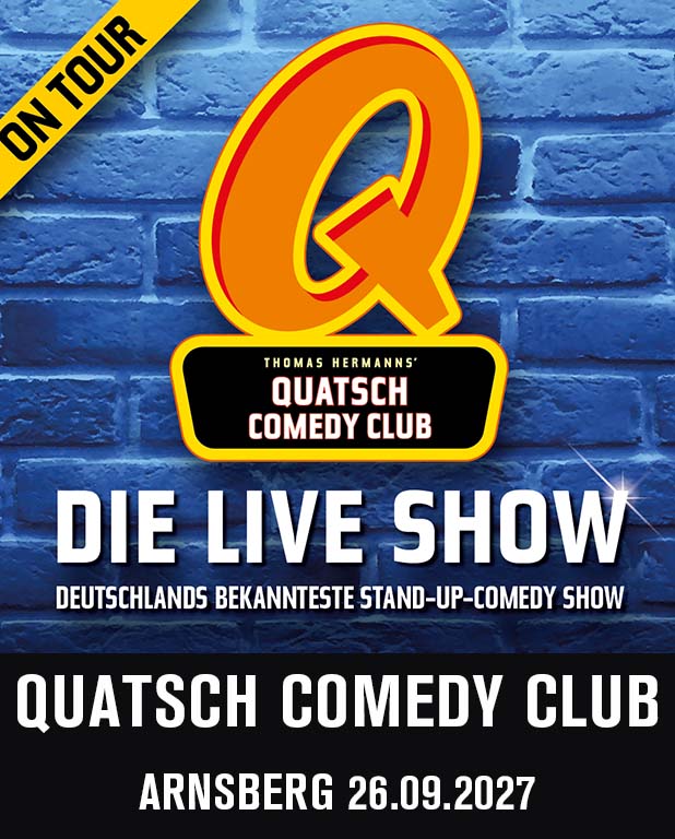 Quatsch Comedy Club Arnsberg